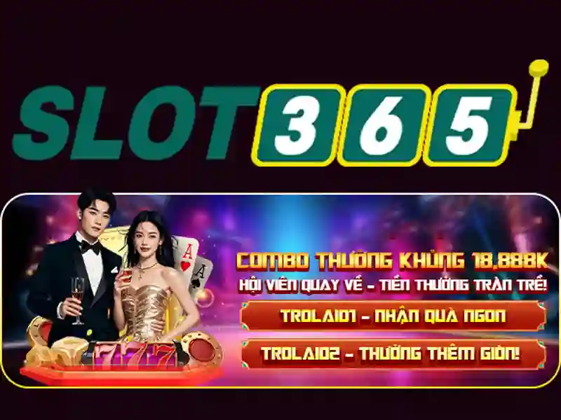 slot365 casino - Tóm tắt và lời mời trải nghiệm